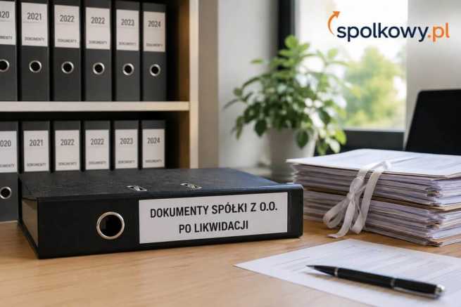 Przechowywanie dokumentów po likwidacji spółki z o.o., kto, gdzie i jak długo